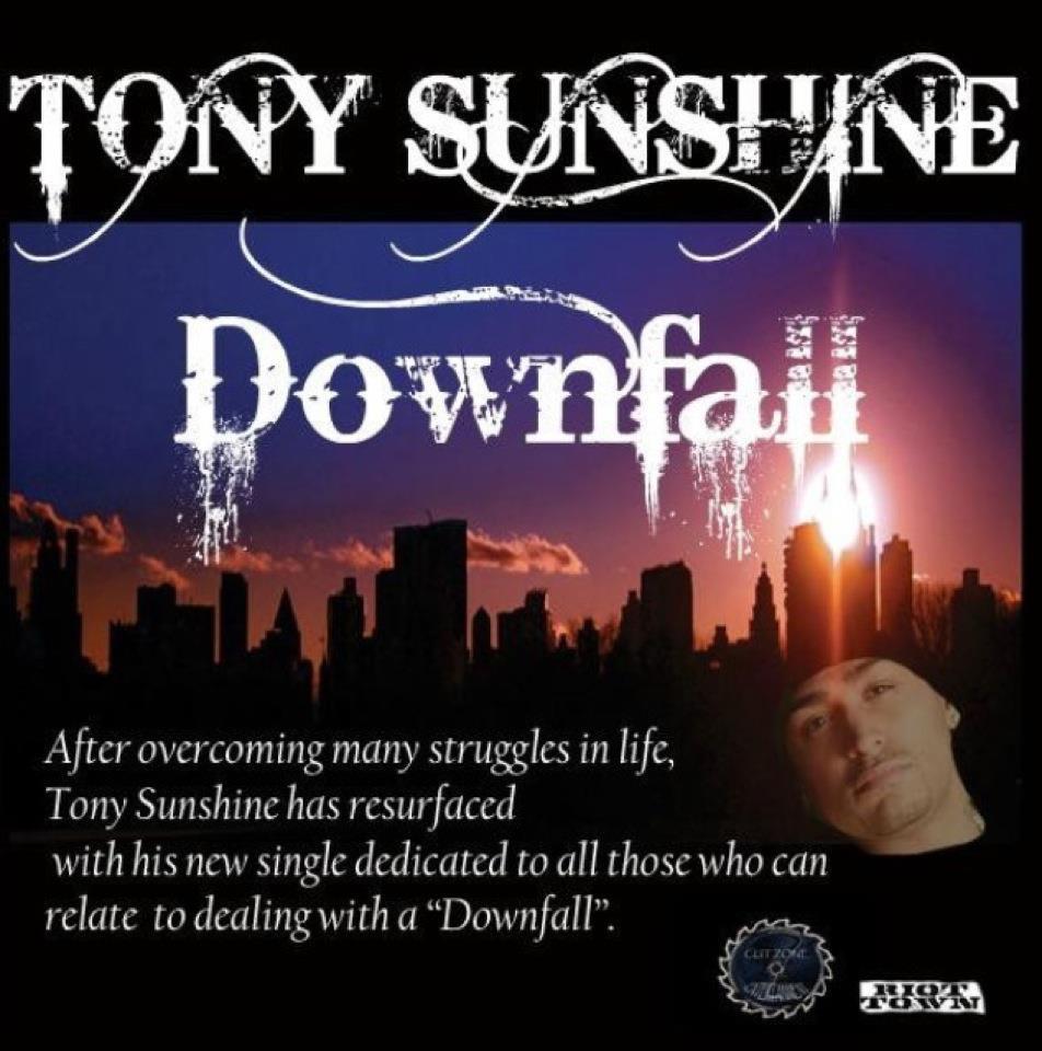 Tony Sunshine "Downfall "(Video Teaser)
