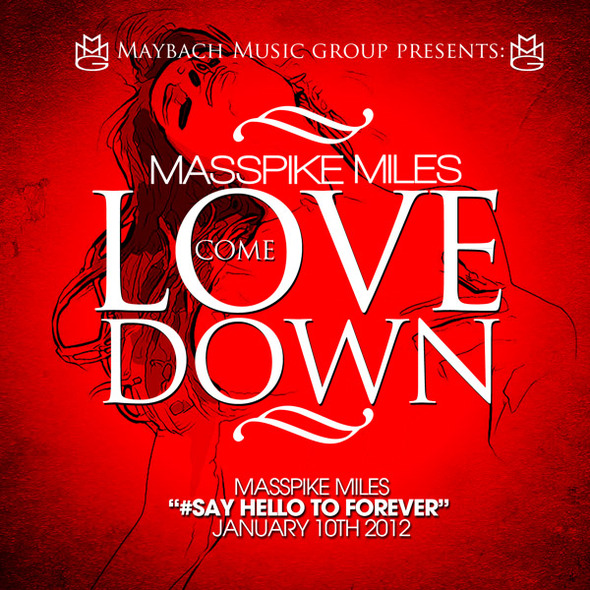 Masspike Miles “Love Come Down”