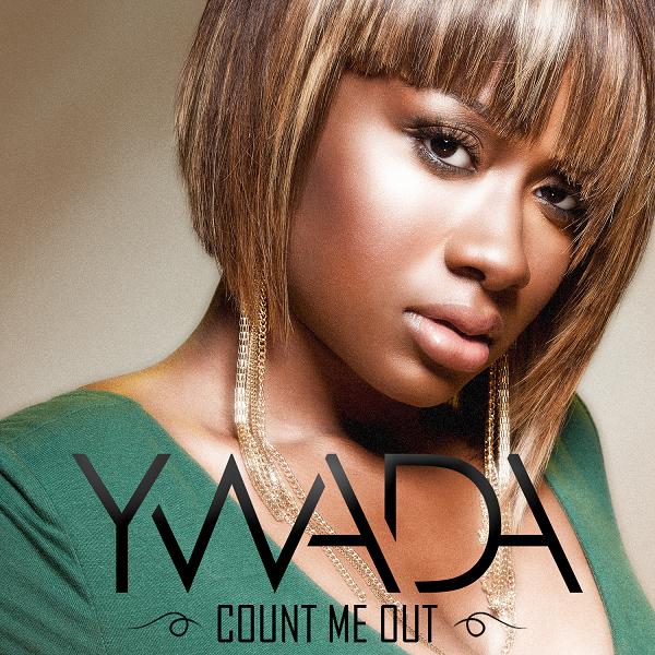 Ywada "Count Me Out"
