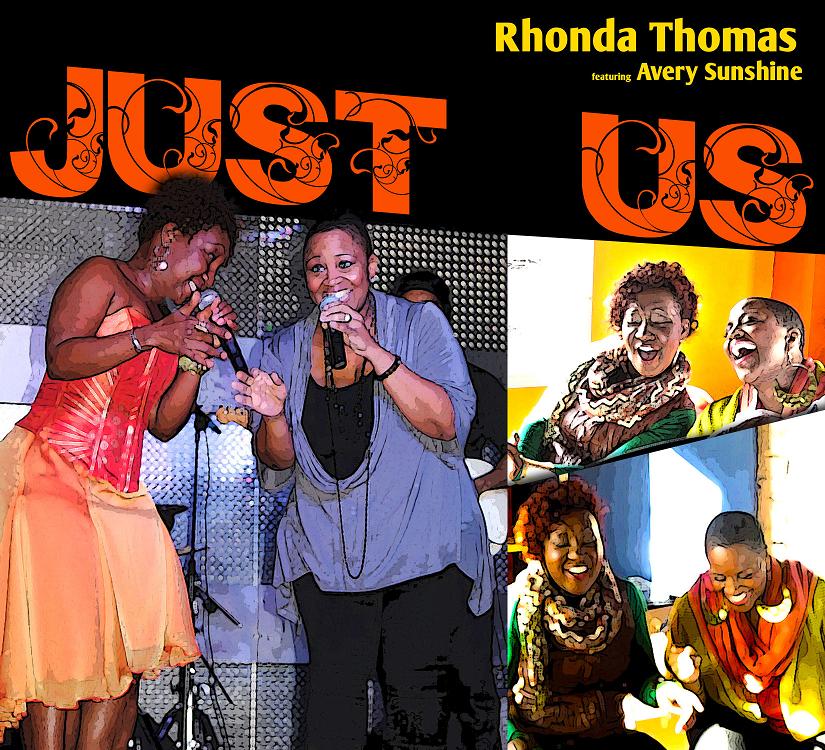 Rhonda Thomas "Just Us" featuring Avery Sunshine (Video)