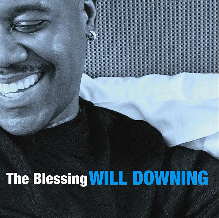 will downing the blessing