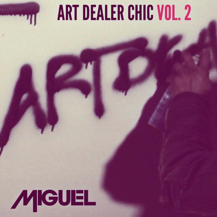 Miguel "Art Dealer Chic Vol. 2" (EP)