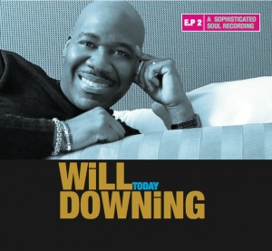 Will Downing Yesterday