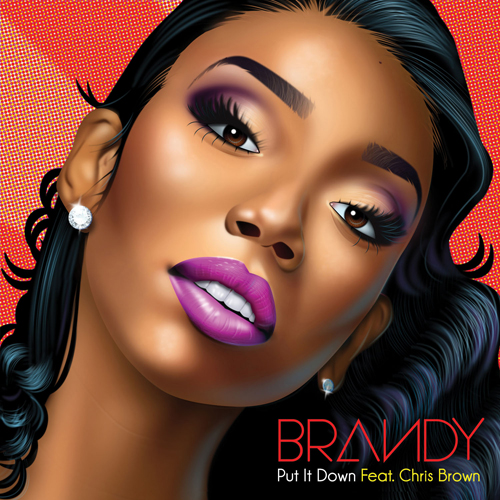 Brandy Put it Down Chris Brown