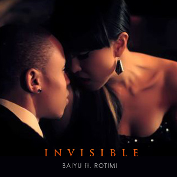 Baiyu "Invisible" featuring Rotimi (Video)