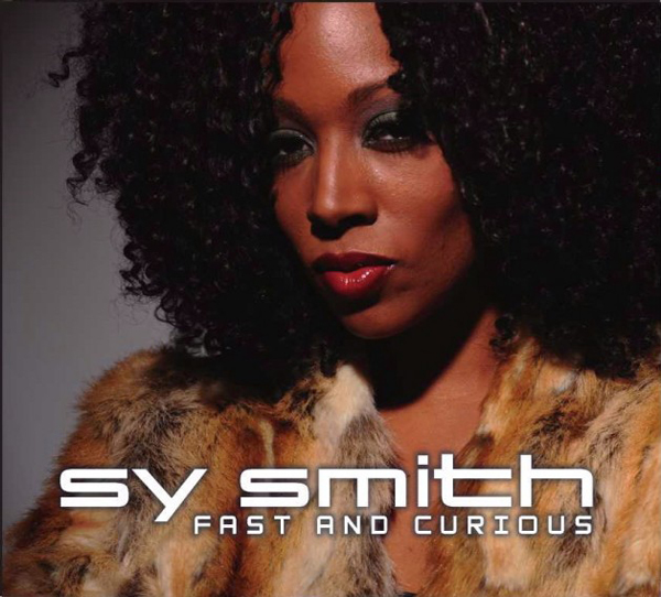 New Music: Sy Smith "The Ooh To My Aah"