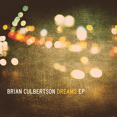 brian culberton dreams ep