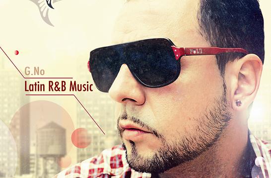 G. No aka The Latin Bird Releases New Album "Latin R&B Music"