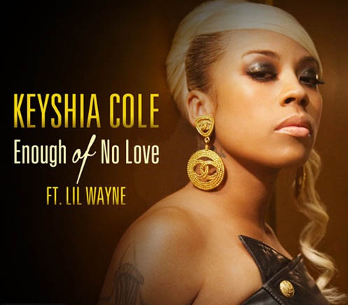 Keyshia Cole "Enough Of No Love" (Featuring Lil Wayne) (Video)