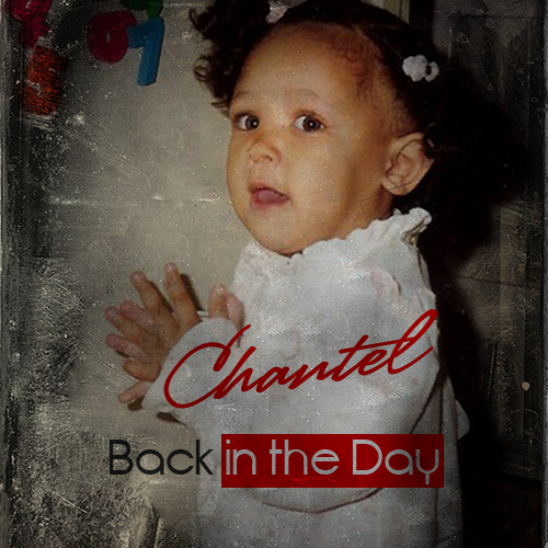 Chantel Releases New Album "Back In The Day"