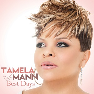 Tamela Mann - Even With Acting and Singing Success, “Best Days” are Ahead (Exclusive Interview)