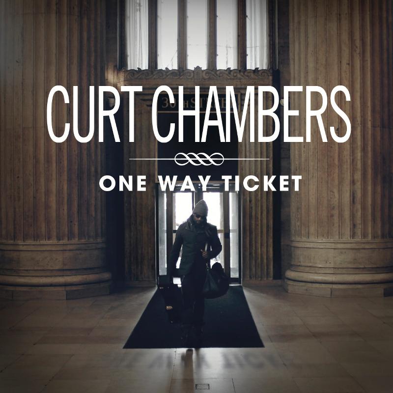 Curt Chambers One Way Ticket