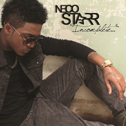 Neco Starr "Incomplete" (Video)