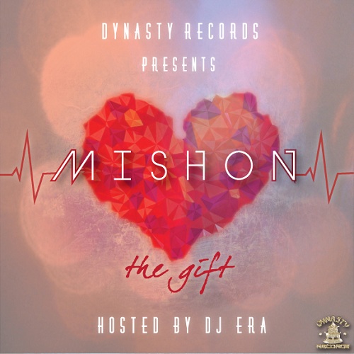Mishon Releases New Mixtape “The Gift”