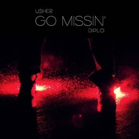 Usher "Go Missin" (Produced by Diplo)