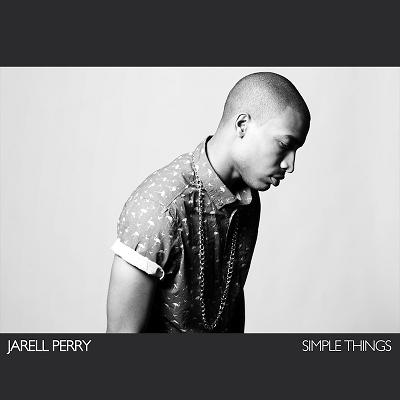 Jarell Perry Releases New Album "Simple Things"