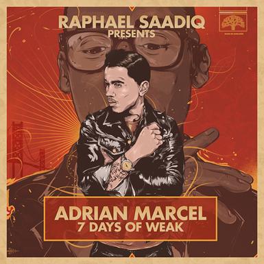 Raphael Saadiq Presents Adrian Marcel With His "7 Days of Weak" Mixtape