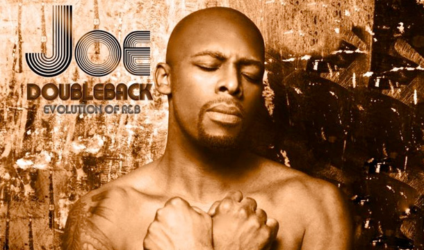 Joe "DoubleBack: Evolution of R&B" (Album Snippets)