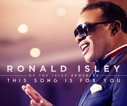 Ronald Isley Reaches Top 10 for 6th Consecutive Decade With Latest Album "This Song is For You"