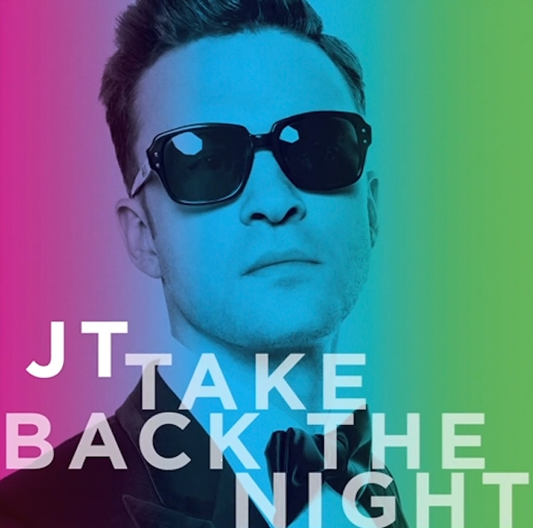 Justin Timberlake Take Back the Night