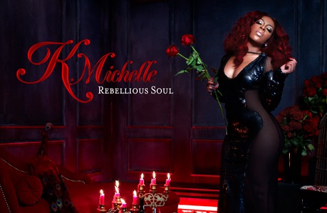 K. Michelle "Rebellious Soul" (Free Album Stream)