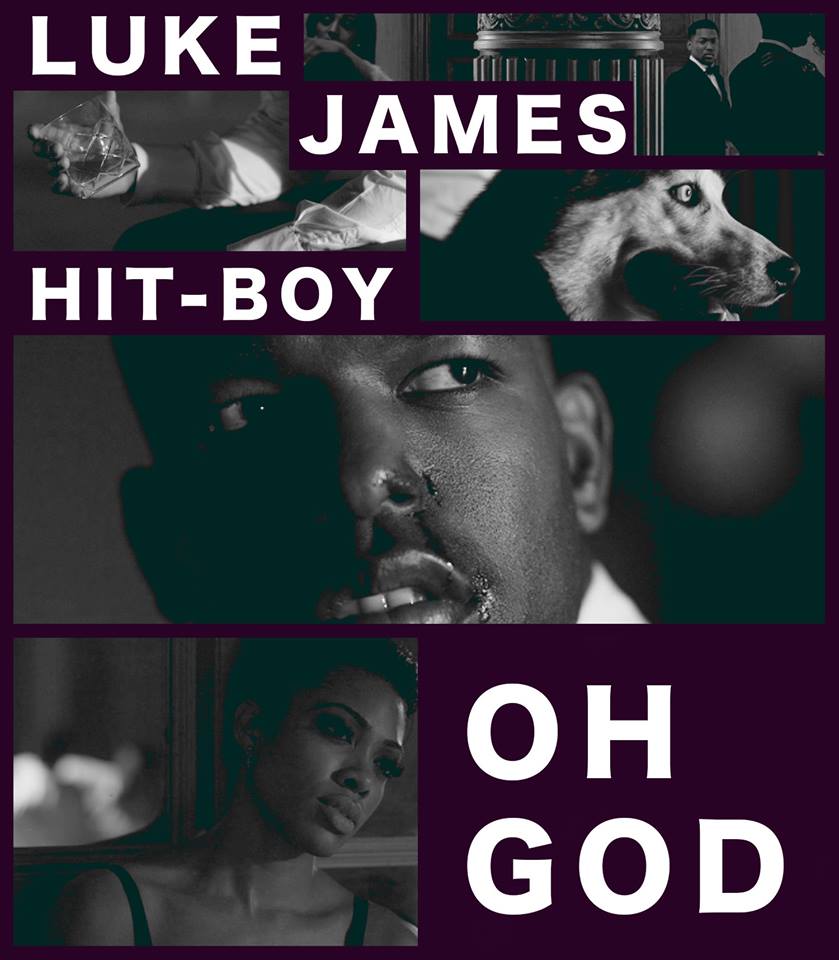 Luke James "Oh God" Featuring Hit-Boy (Video)