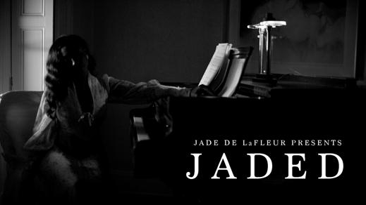 Jade De LaFleur “Jaded” (Live Acoustic Video)