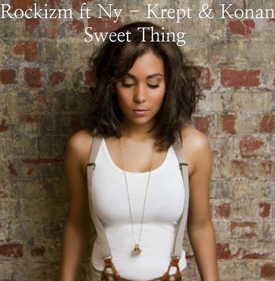 New Music: Rockizm "Sweet Thing" Featuring Ny-Krept & Konan