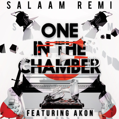 Salaam Remi "One in the Chamber" featuring Akon