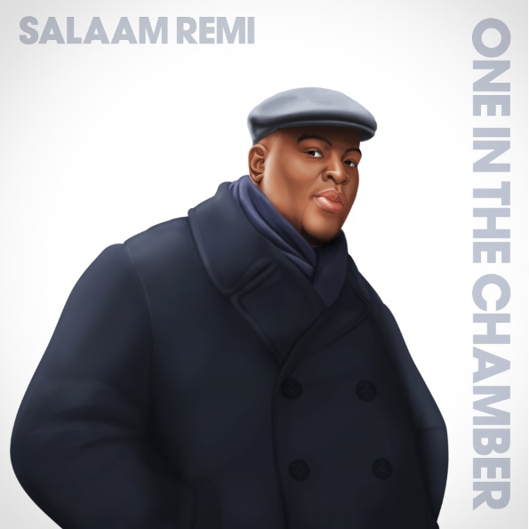 Salaam Remi "One: In The Chamber" (Album Stream)