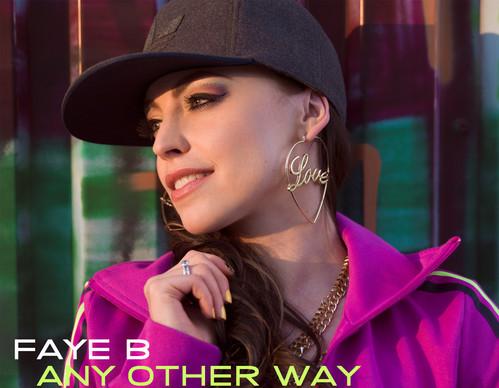 Faye B Any Other Way – edit