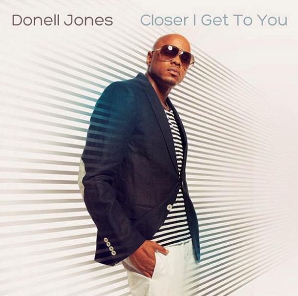 Donell Jones Closer I Get to You