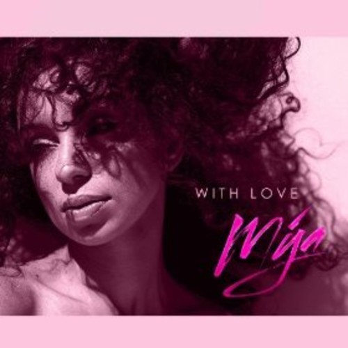 Mya With Love EP
