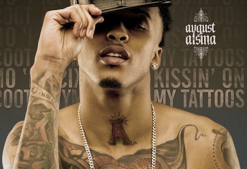 New Music: August Alsina “Kissin on my Tattoos”