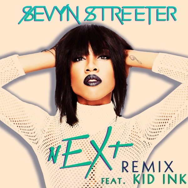 Sevyn Streeter nEXt Remix