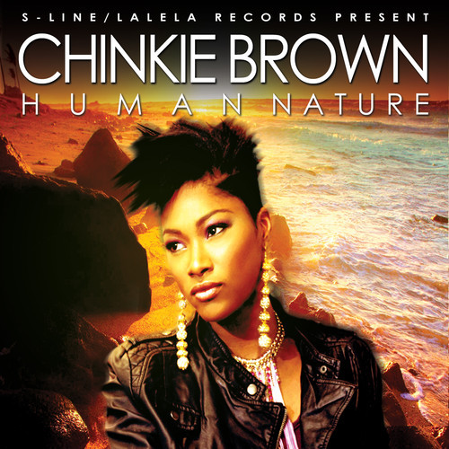 Chinkie Brown Human Nature
