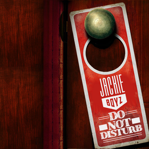 New Music: Jackie Boyz "Do Not Disturb"