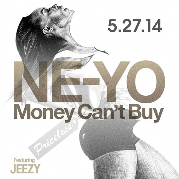 Ne-Yo to Premiere New Single "Money Cant Buy" featuring Jeezy on 5/27