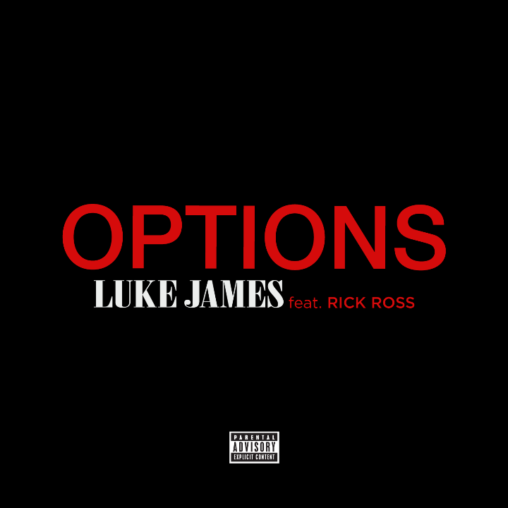 New Video: Luke James "Options" featuring Rick Ross (Lyric Video)