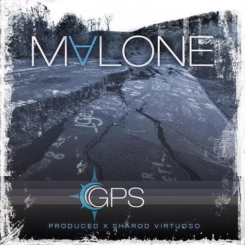 New Video: Malone "GPS"