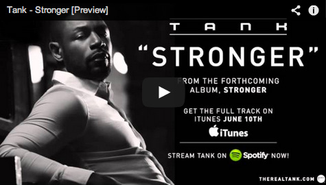 New Music: Tank "Stronger" (Snippet)