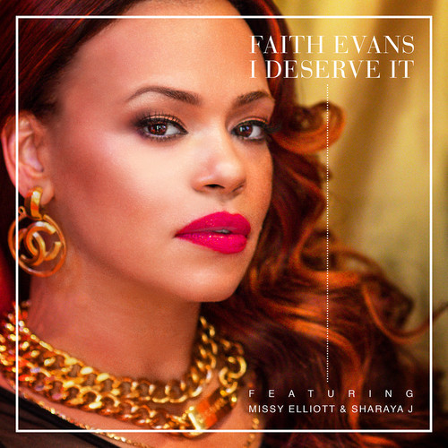 New Video: Faith Evans "I Deserve It" featuring Missy Elliott and Sharaya J (Teaser)