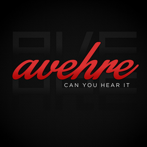 Avehre Can You Hear It