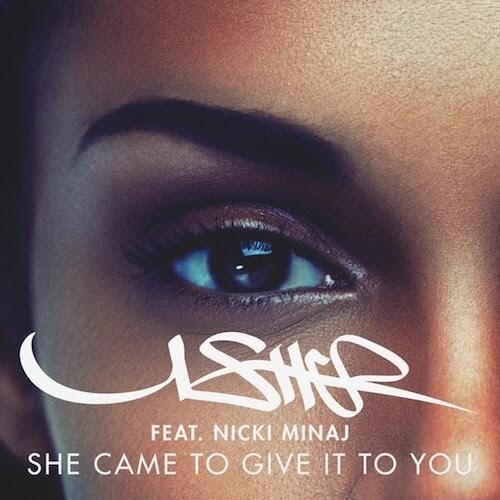 New Music: Usher "She Came to Give it to You" featuring Nicki Minaj (Produced by Pharrell)