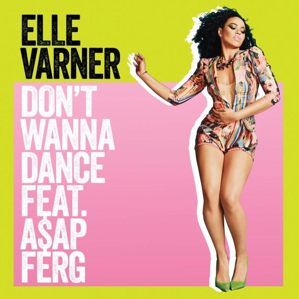 New Music: Elle Varner "Don't Wanna Dance" Featuring A$AP Ferg 