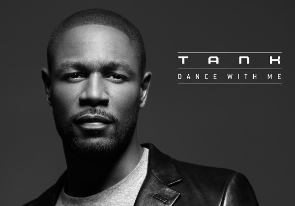 New Music: Tank “Dance With Me” (Produced by Jerry Wonda) + Dance Tutorial Video