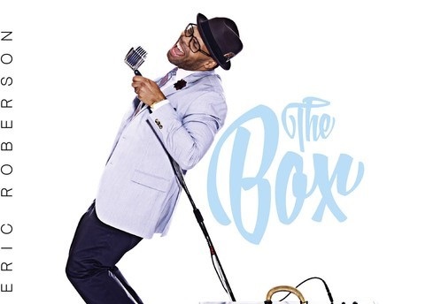 New Music: Eric Roberson "The Box" (Album Snippets)
