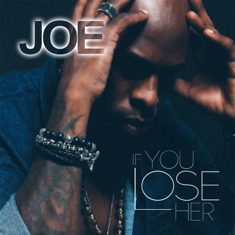 New Video: Joe "If You Lose Her"