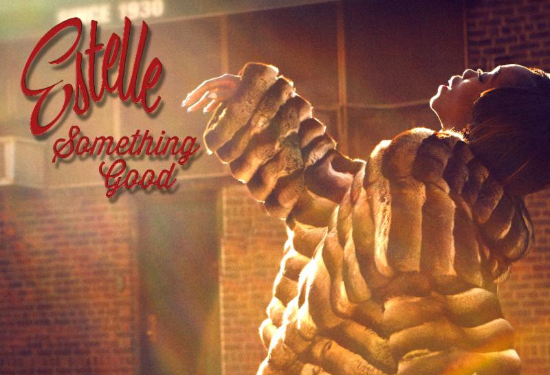 New Video: Estelle "Something Good"