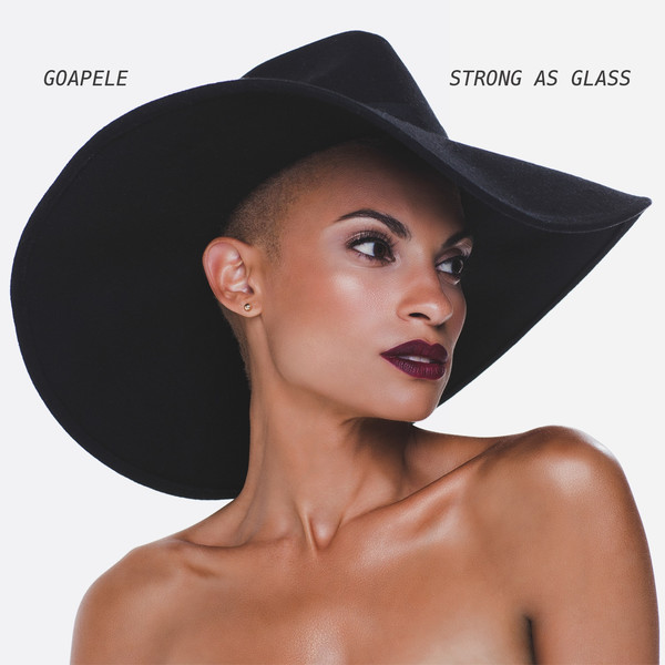 Goapele Strong as Glass